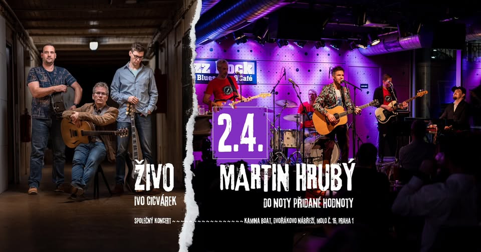 Martin Hrubý + ŽIVO [společný koncert]