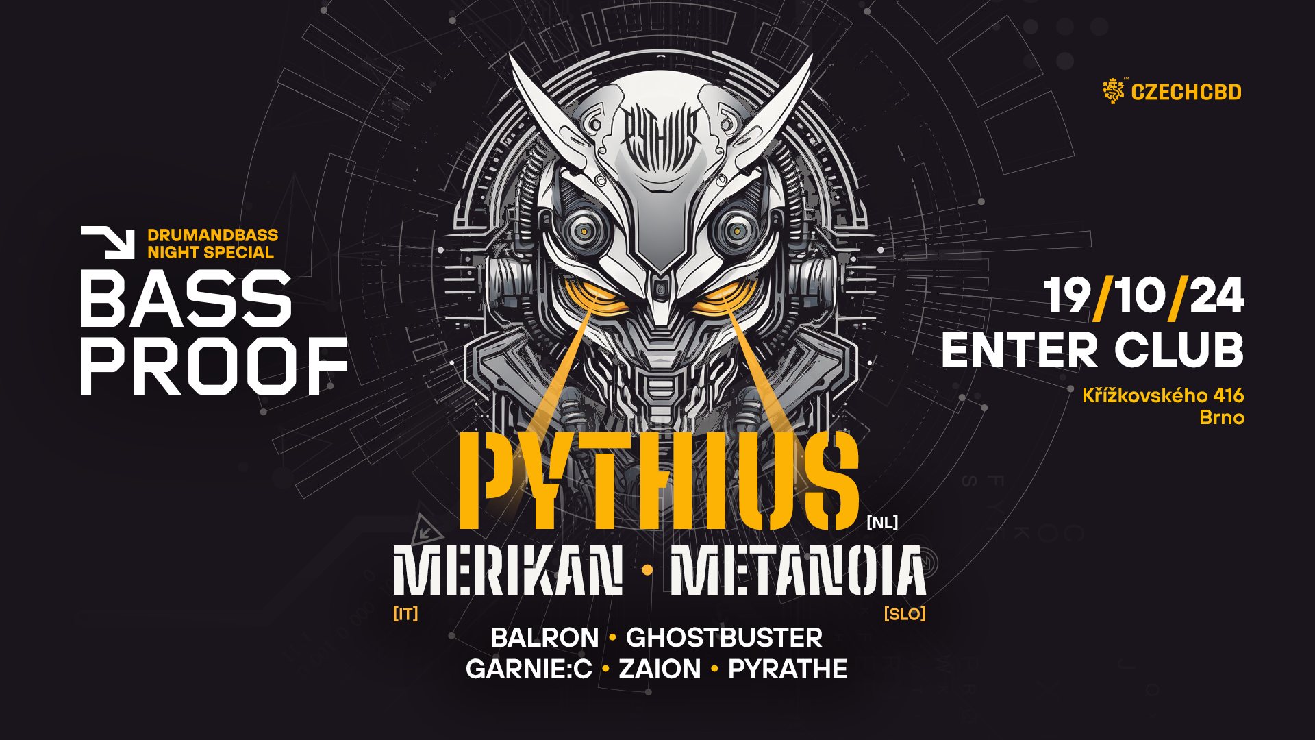 Bassproof w/ Pythius, Merikan, Metanoia → 19.10 club Enter