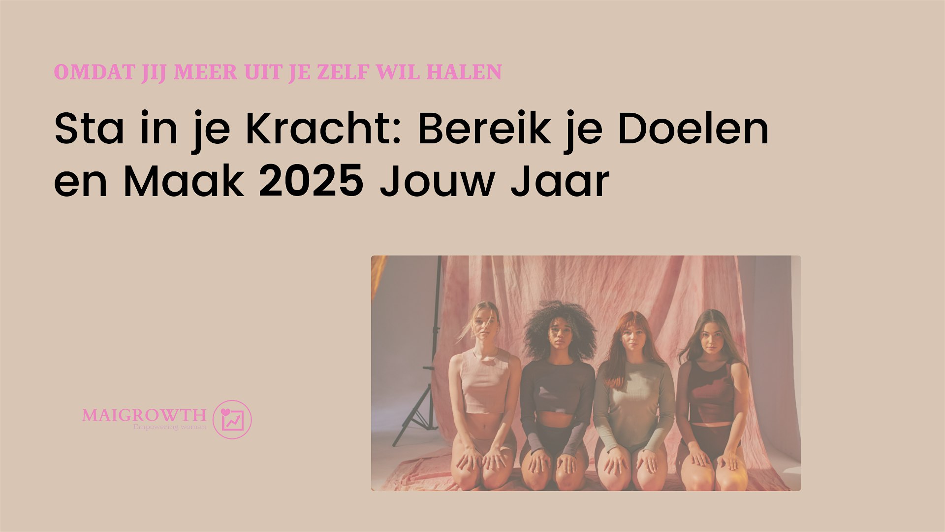 "Kickstart Jouw 2025: Doelen Stellen voor Succes"