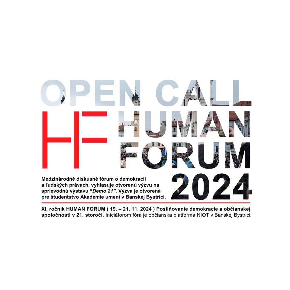 📣 🅞🅟🅔🅝 🅒🅐🅛🅛 - 🅓🅔🅜🅞 ➋➊ výstava Human Forum