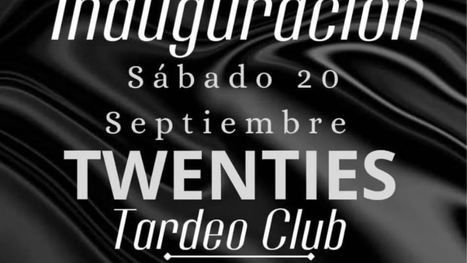 INAUGURACIÓN TARDEO TWENTIES REMEMBER 80s 90s 2Mil CON DJ FERNANDO ALONSO