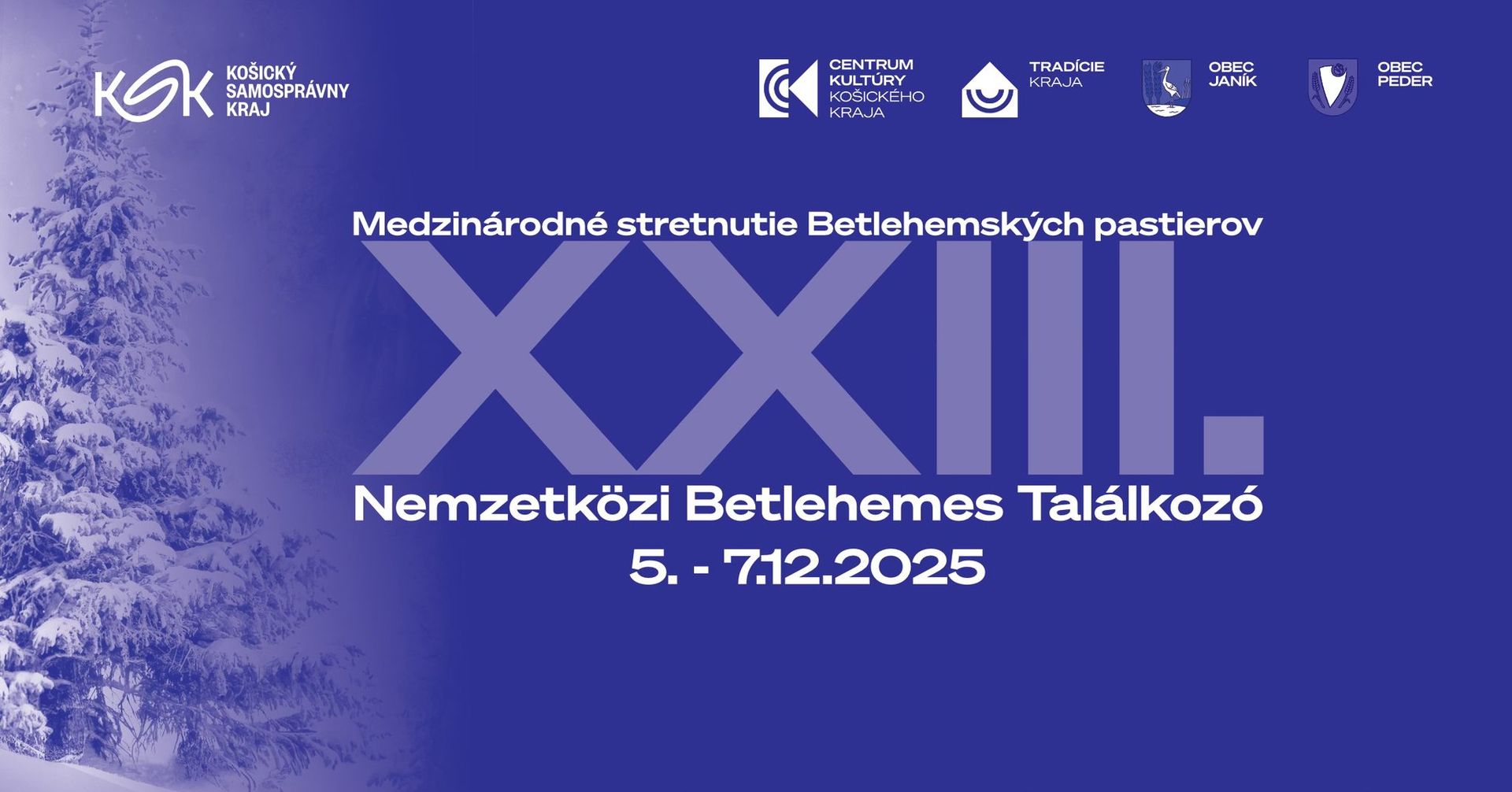 XXIII. Nemzetközi Betlehemes Találkozó / XXIII. Medzinárodné stretnutie Betlehemských pastierov
