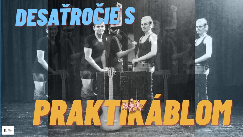 🎉 Desaťročie s PRAKTIKÁBLOM 🎉