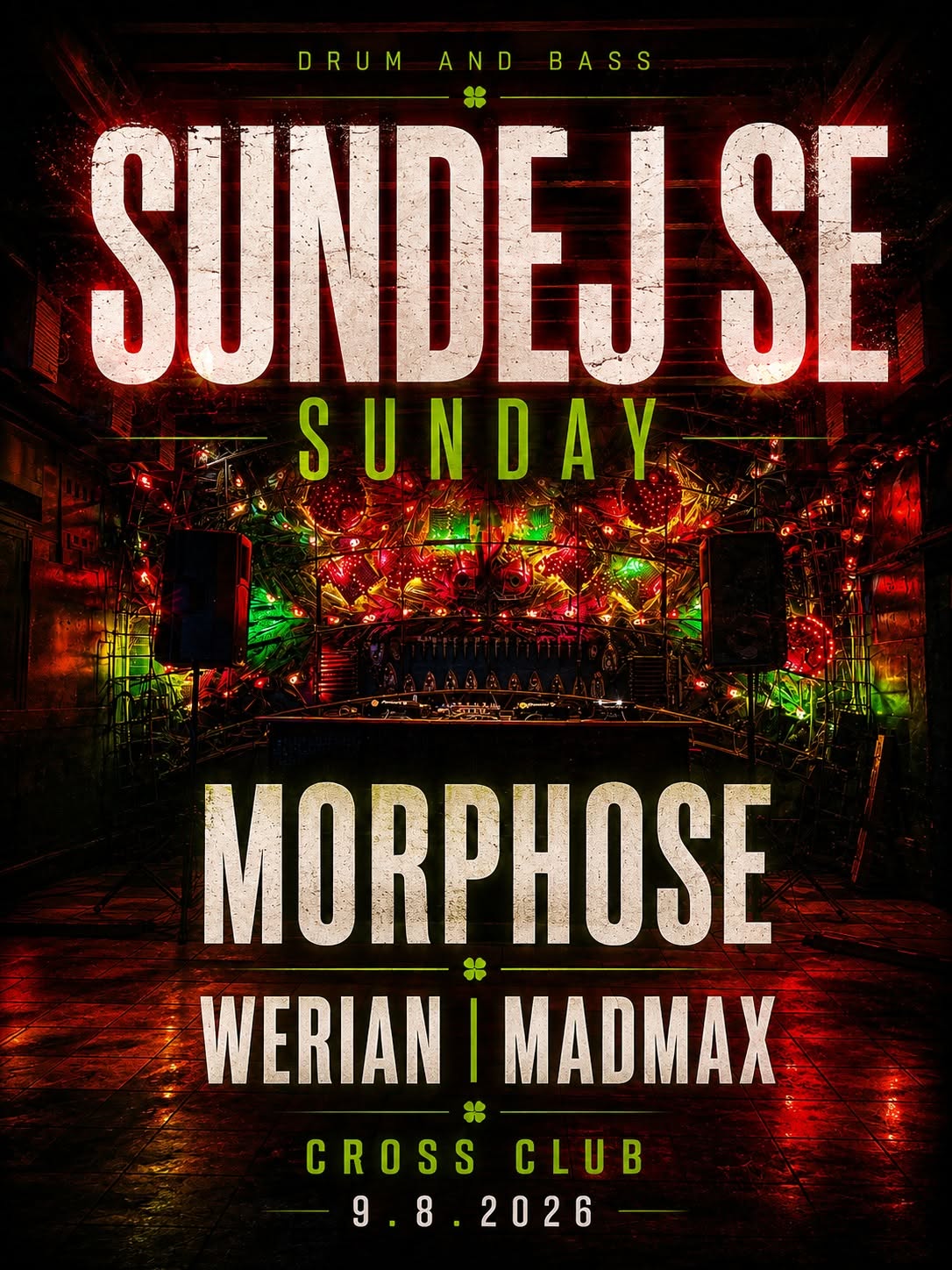 DNB Sundej se SUNDAY || Morphose & friends