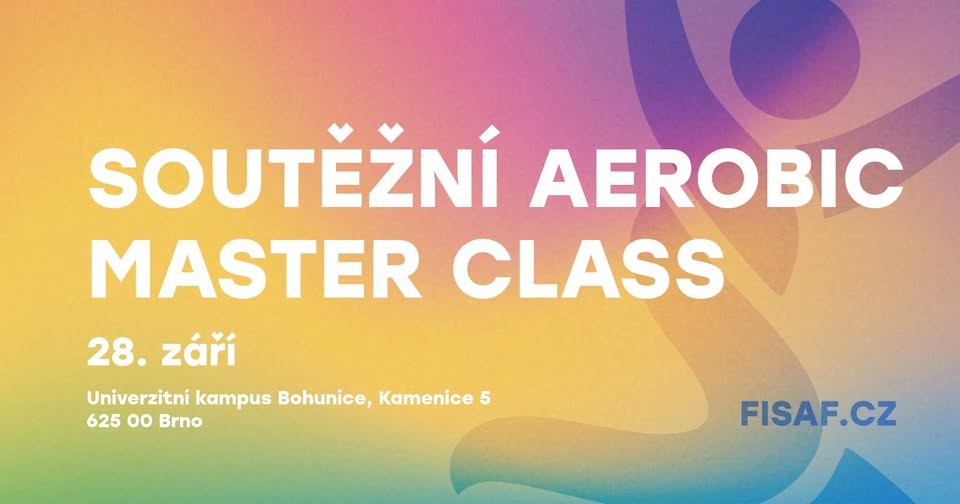 SOUTĚŽNÍ AEROBIC MASTER CLASS 2025 (Brno)