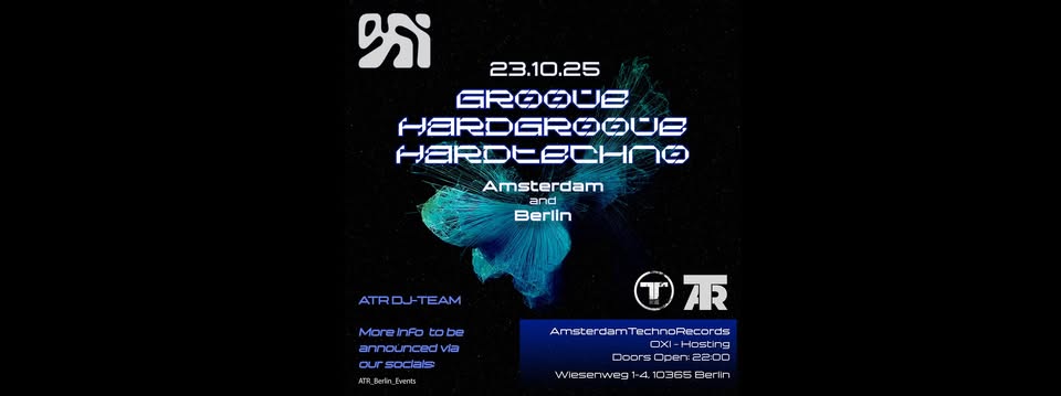 Amsterdam Techno Records - OXI on Thursday's [Amsterdam and Berlin] - SEASON CLOSING