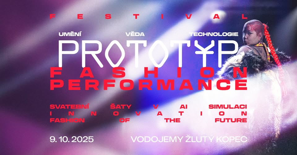 Prototyp 2025: Fashion Performance | Klára Židková | Nataliya Grimberg