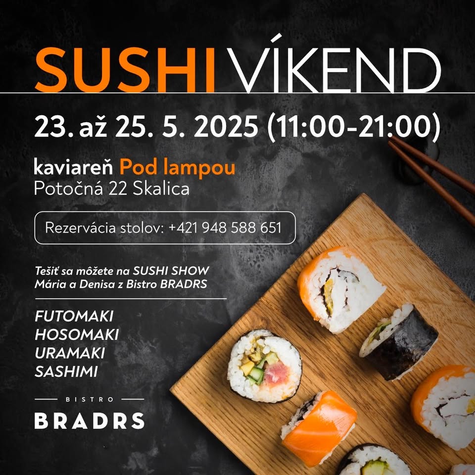 Sushi víkend Pod lampou s Bistro Bradrs