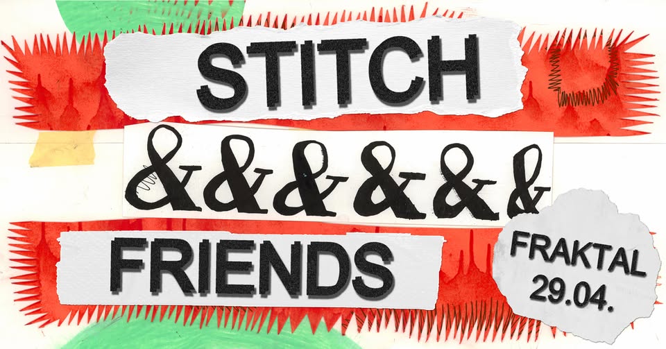 STITCH&FRIENDS w/Astio, Backstage Boys, Mekenzy, Blau