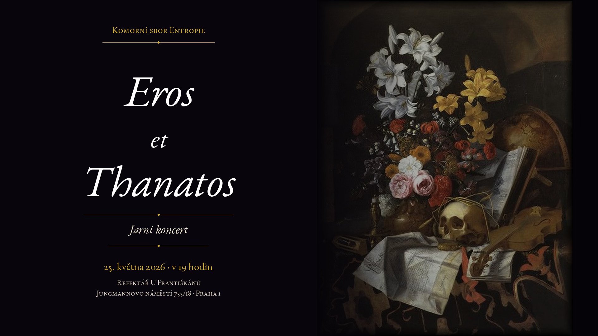 Eros et Thanatos – Jarní koncert Komorního sboru Entropie