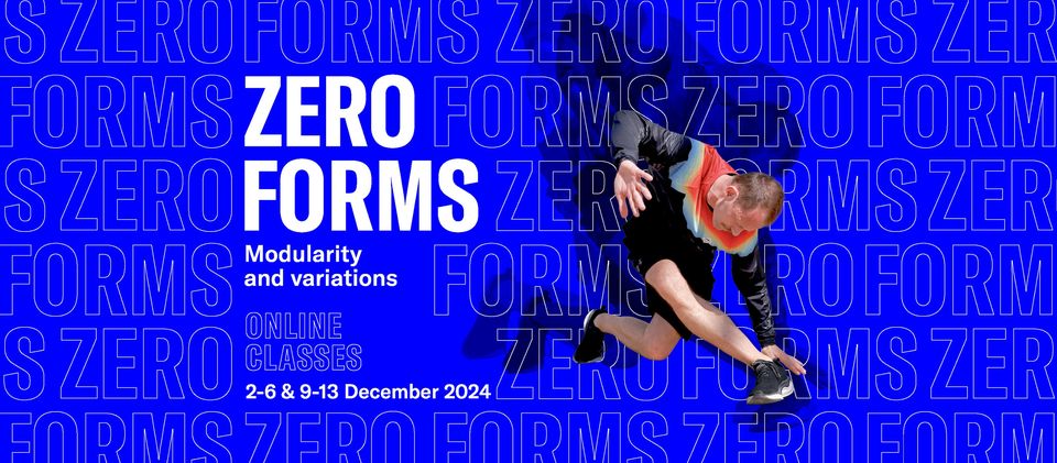 ZERO FORMS | MODULARITY & VARIATIONS - FM ONLINE CLASSES