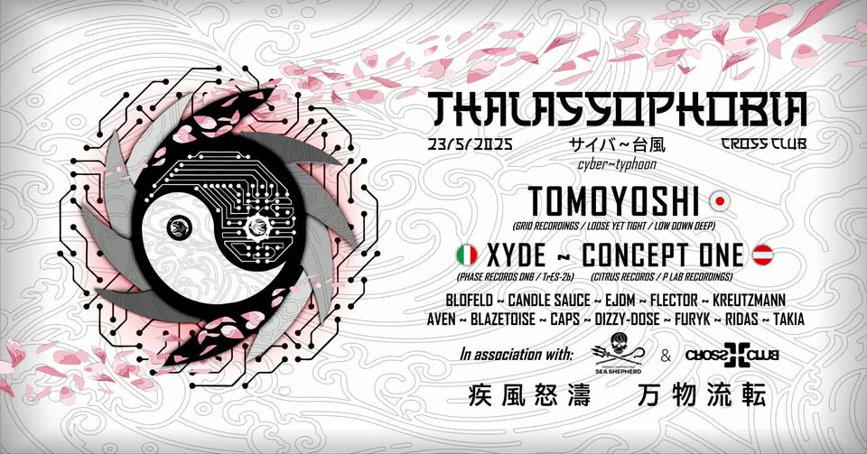 THALASSOPHOBIA: 𝘤𝘺𝘣𝘦𝘳~𝘵𝘺𝘱𝘩𝘰𝘰𝘯 w/ TOMOYOSHI (JP), XYDE (IT), CONCEPT ONE (AT)
