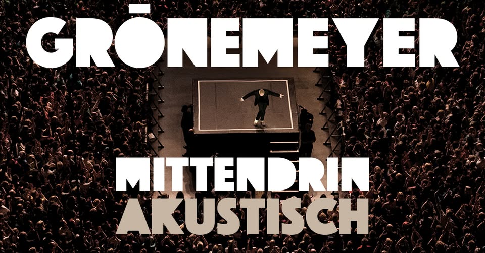Herbert Grönemeyer - "mittendrin - akustisch" 2025 | Berlin