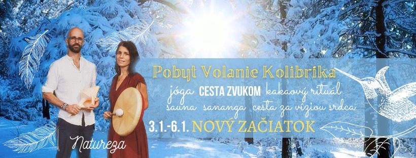 Novoročný pobyt Volanie Kolibríka Natureza