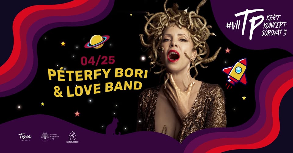 Péterfy Bori & Love Band ★ Tisza Presszó, Csongrád