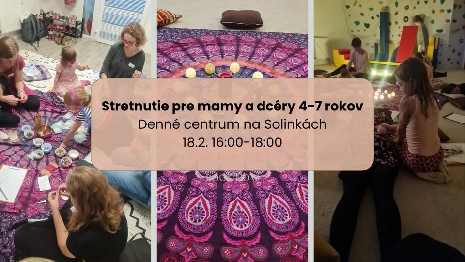 Stretnutie pre mamy a dcéry 4-7 rokov