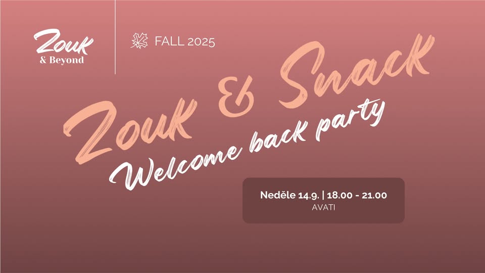 ZOUK & SNACK - Welcome back party