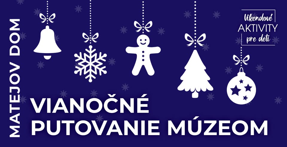 Vianočné putovanie múzeom