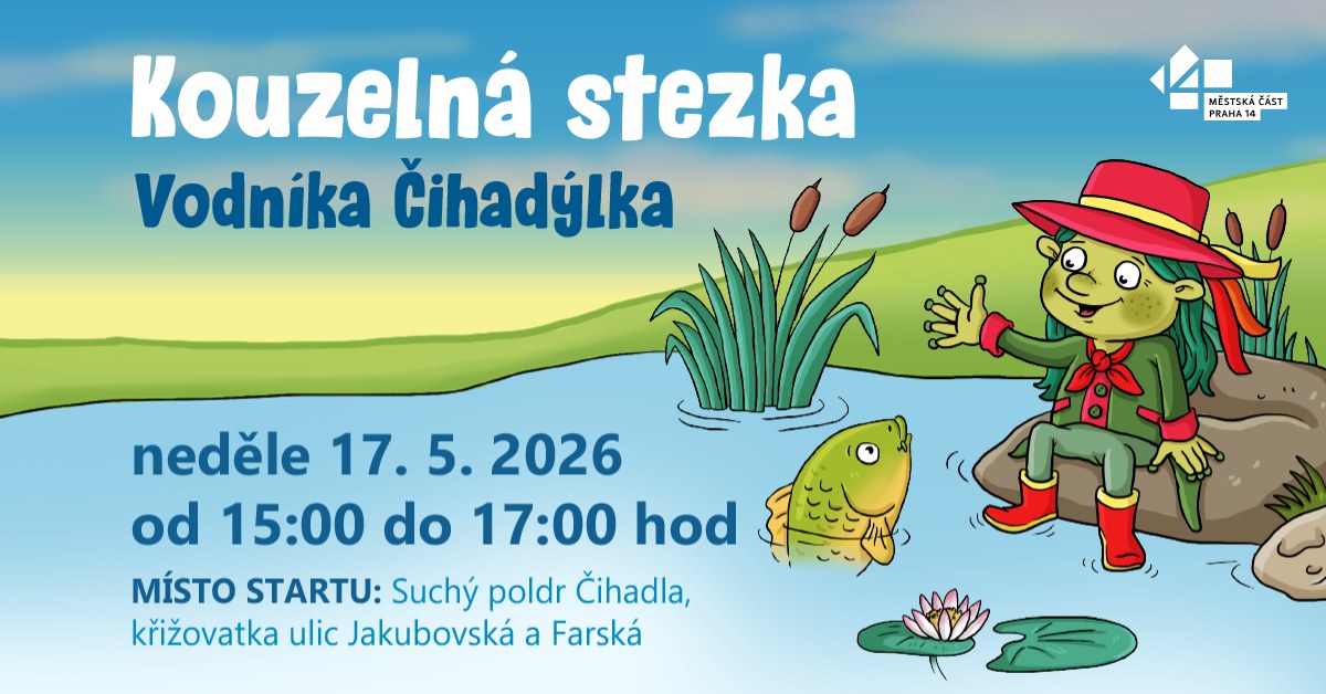 Kouzelná stezka Vodníka Čihadýlka
