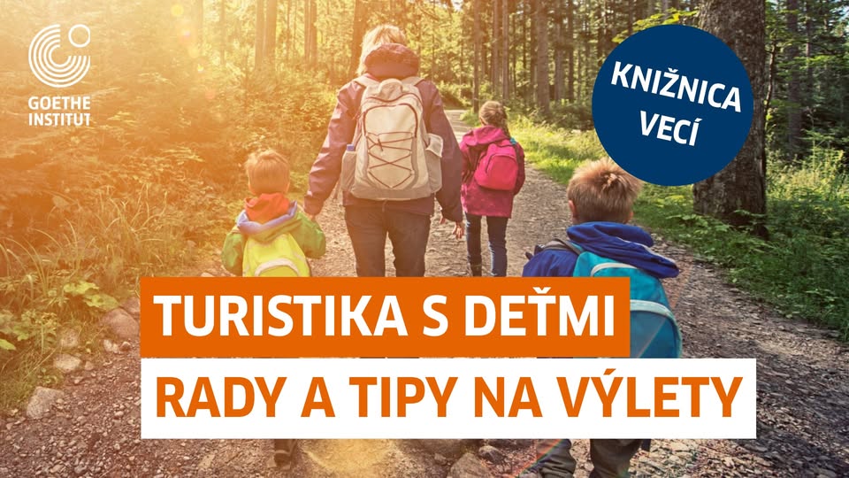 Malé nohy, veľké túry: Turistika s deťmi