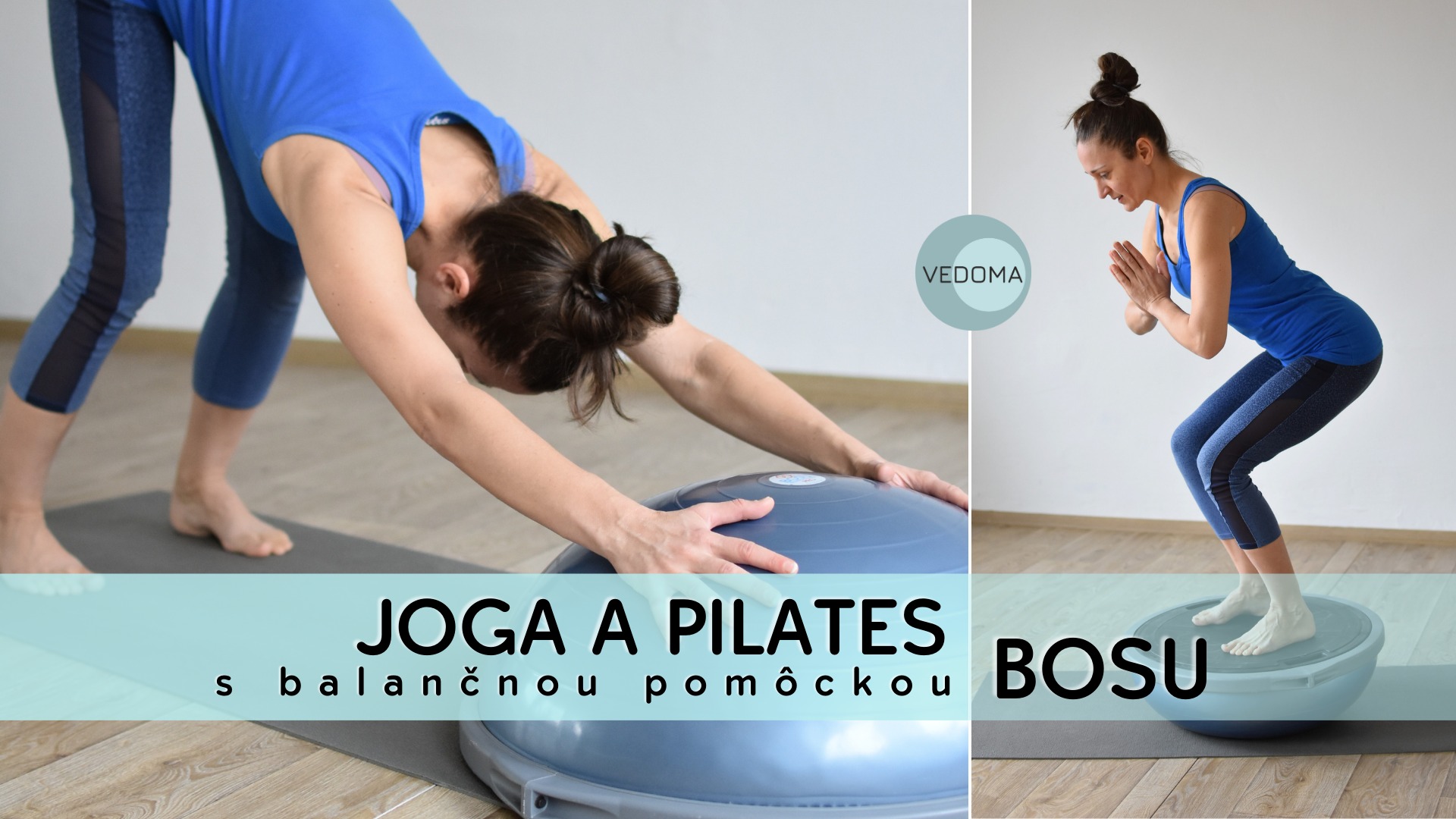 Joga a pilates na BOSU