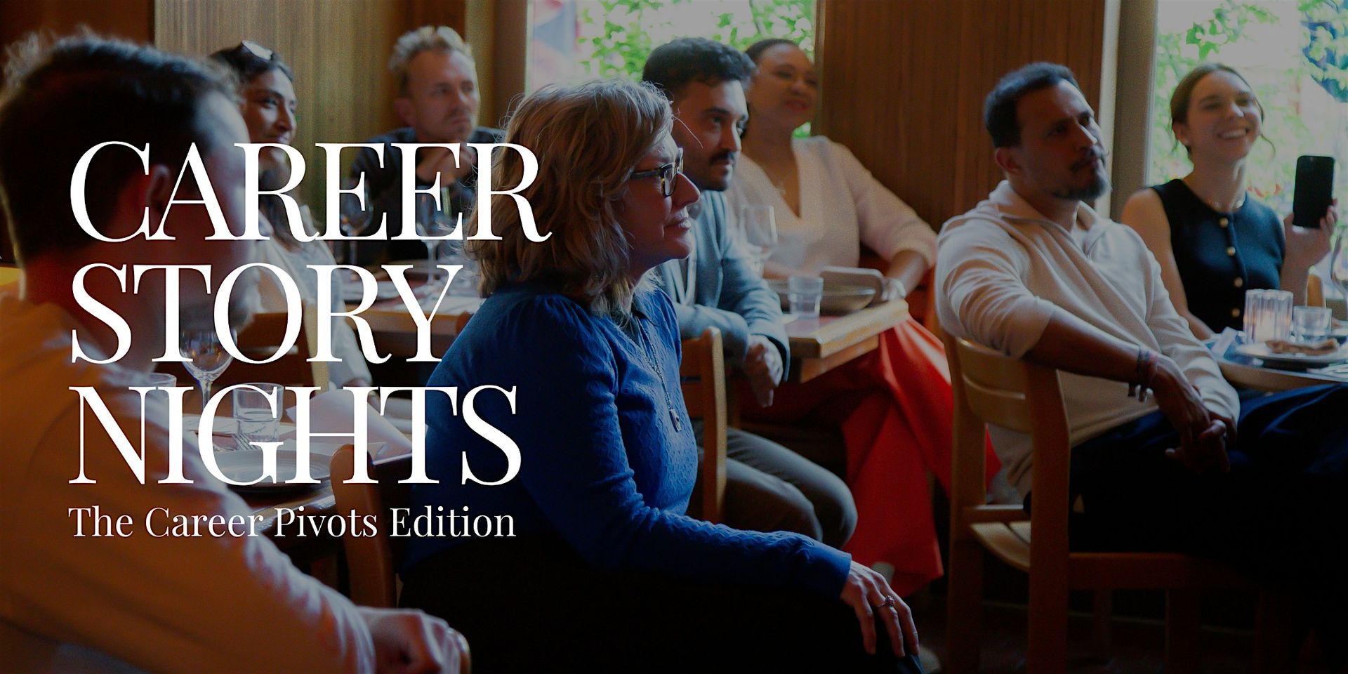 Career Story Nights - The Career Pivots Edition