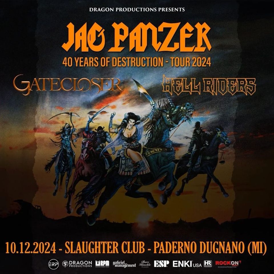 Jag Panzer + Gatecloser + Hell Riders | MILAN, Slaughter Club
