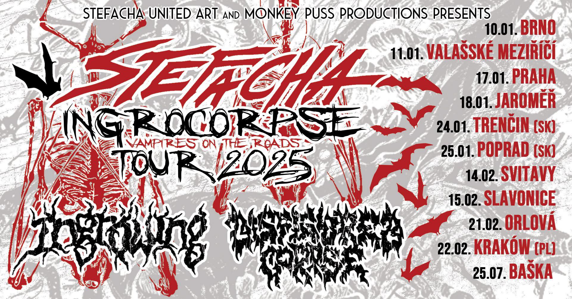 STEFACHA INGROCORPSE TOUR 2025 - „VAMPIRES ON THE ROADS“ - ÚNOR / FEBRUARY 2025