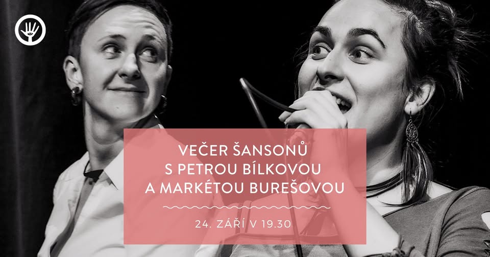 Večer šansonů s Petrou Bílkovou a Markétou Burešovou