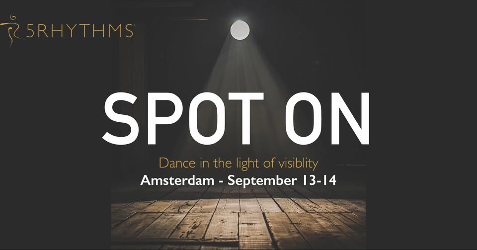 SPOT ON - a 5Rhythms dance workshop in the landscape of visibility