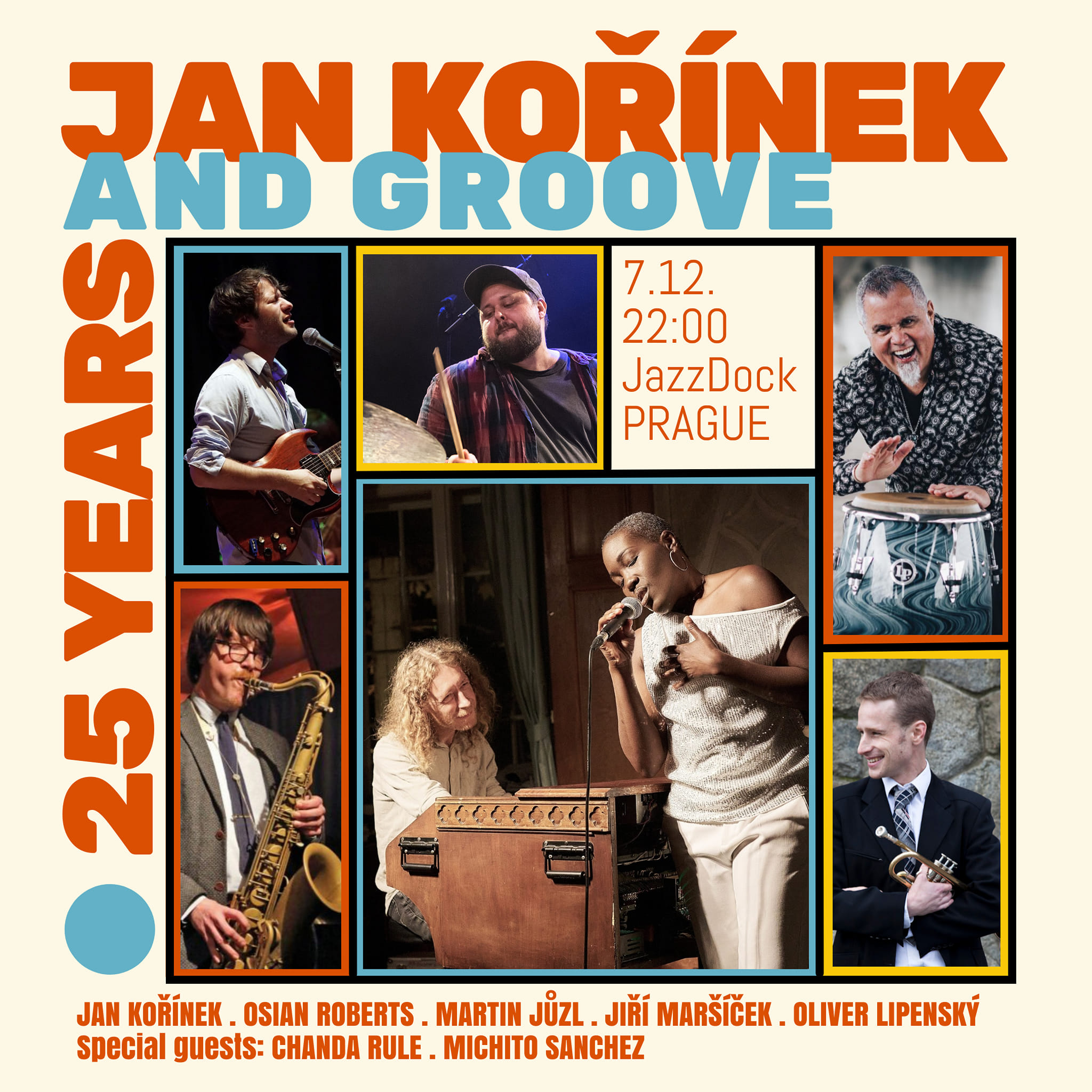 Jan Kořínek & Groove 25 let ft. Chanda Rule