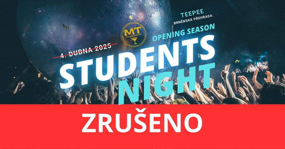 STUDENTS NIGHT ⮕ ! ZRUŠENO ! ⮕ TeePee (brněnská přehrada)