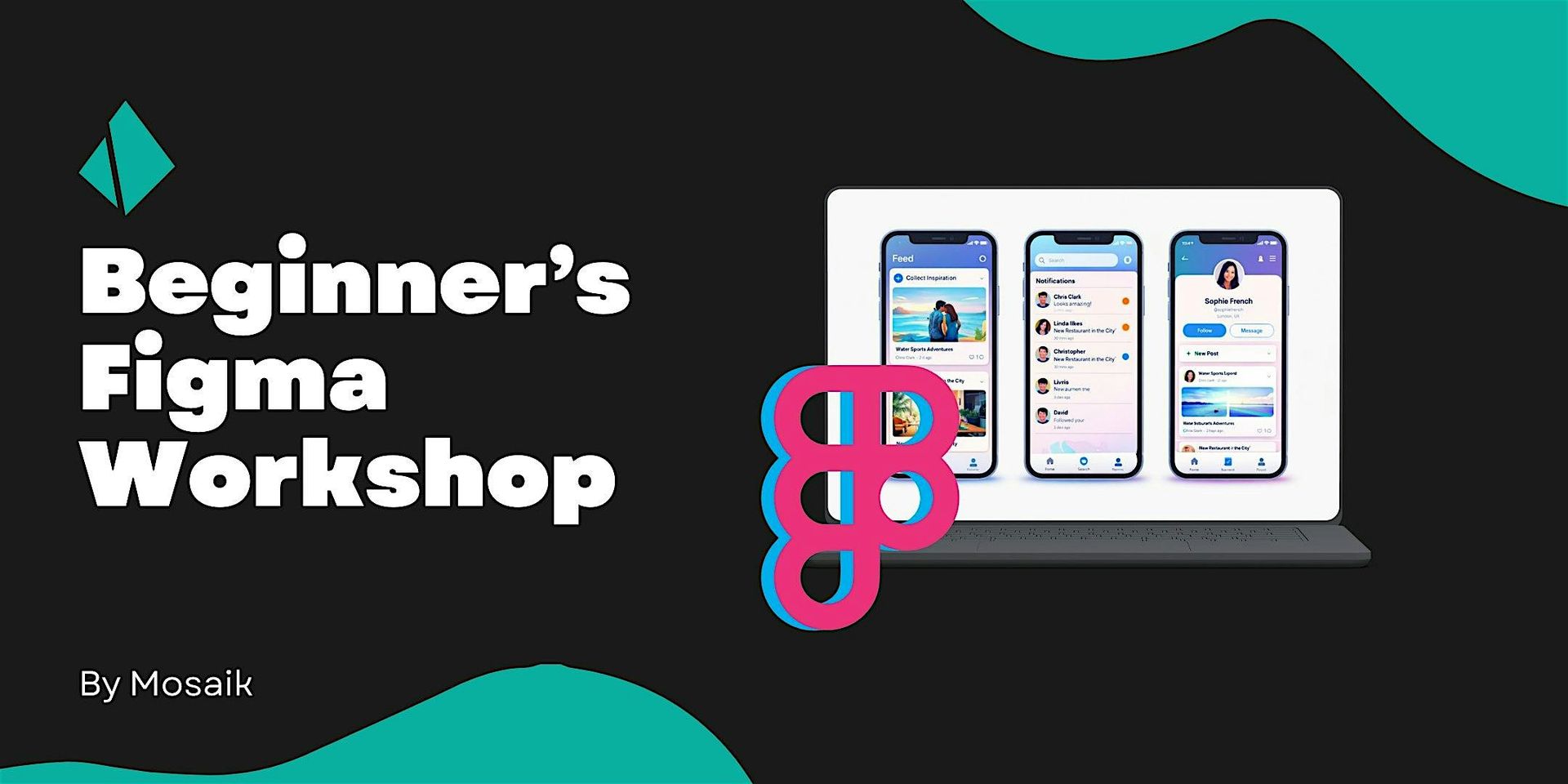From Idea to Prototype: A Hands-On Figma Workshop