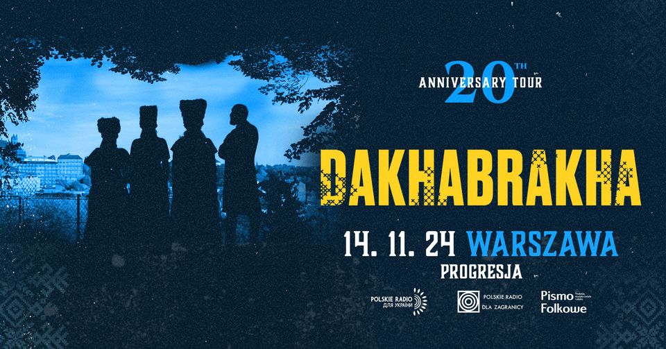 DakhaBrakha • Warszawa