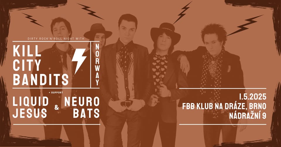 Kill City Bandits (Norsko), Liquid Jesus a Neuro Bats - Na Dráze
