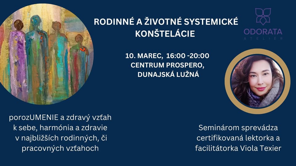 Rodinné a životné systemické konštelácie - zážitkový seminár