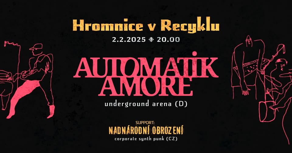 Hromnice v Recyklu - Automatik Amore (D), Nadnárodní Obrození (CZ)