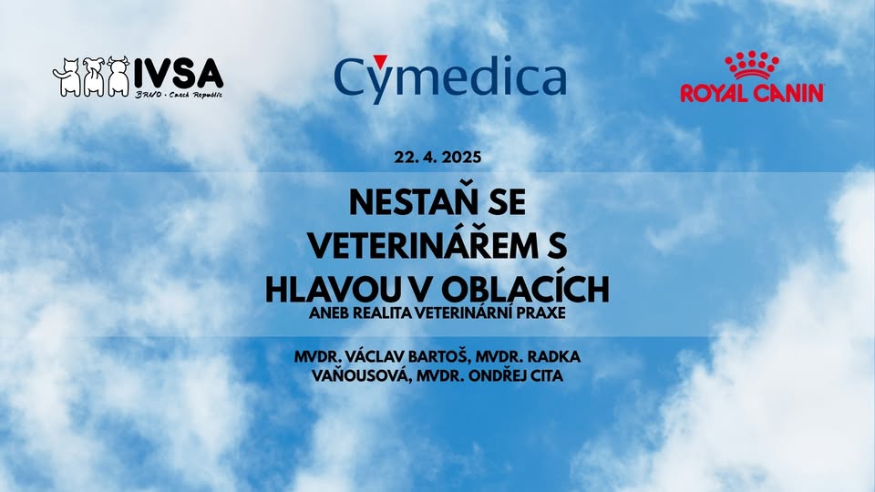 Seminář: Nestaň se veterinářem s hlavou v oblacích aneb realita veterinární praxe