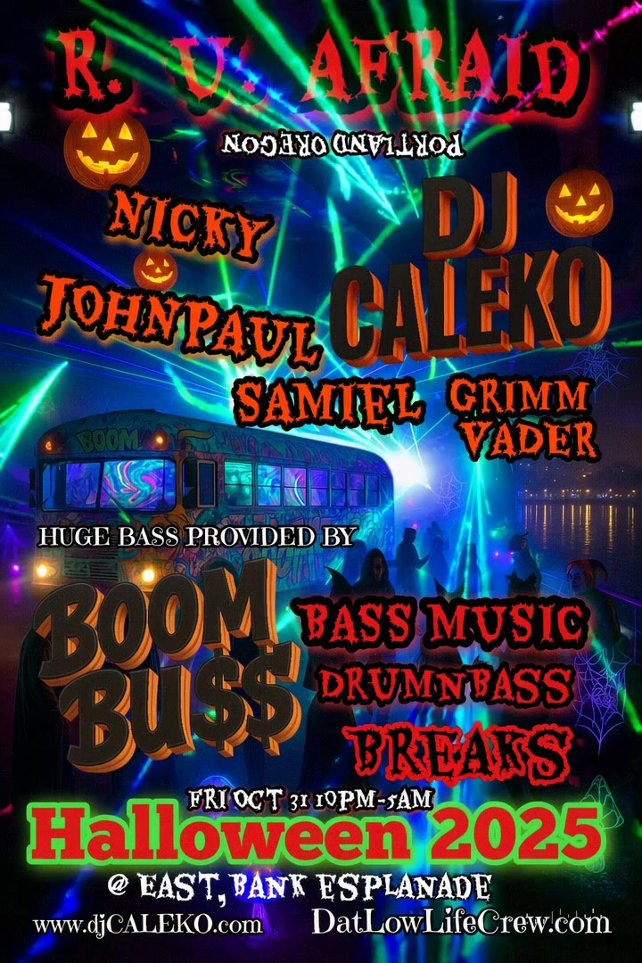 R. U. AFRAID - HALLOWEEN RENEGADE BOOM BU$$ EVENT!