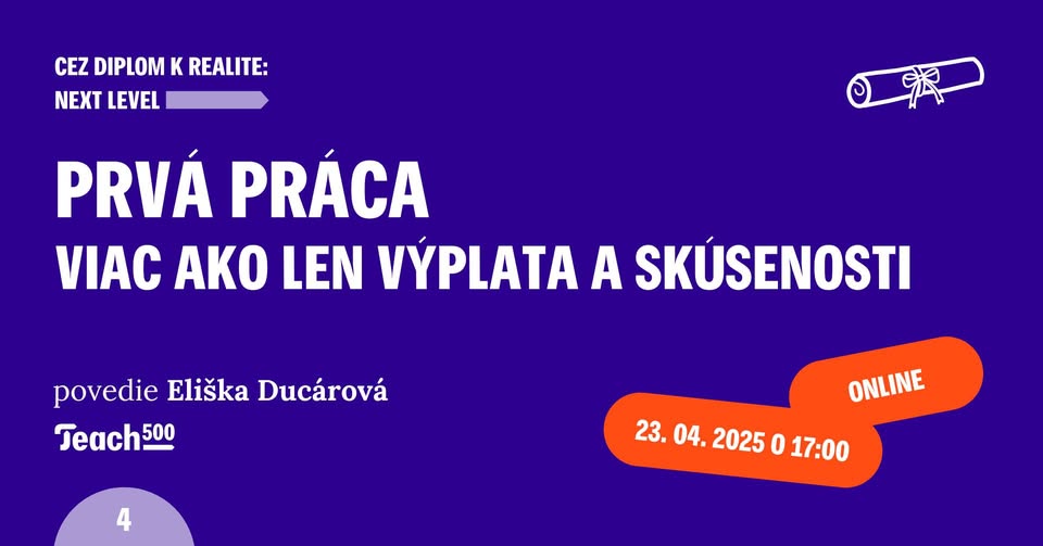 Prvá práca – viac než len výplata a riadok v životopise