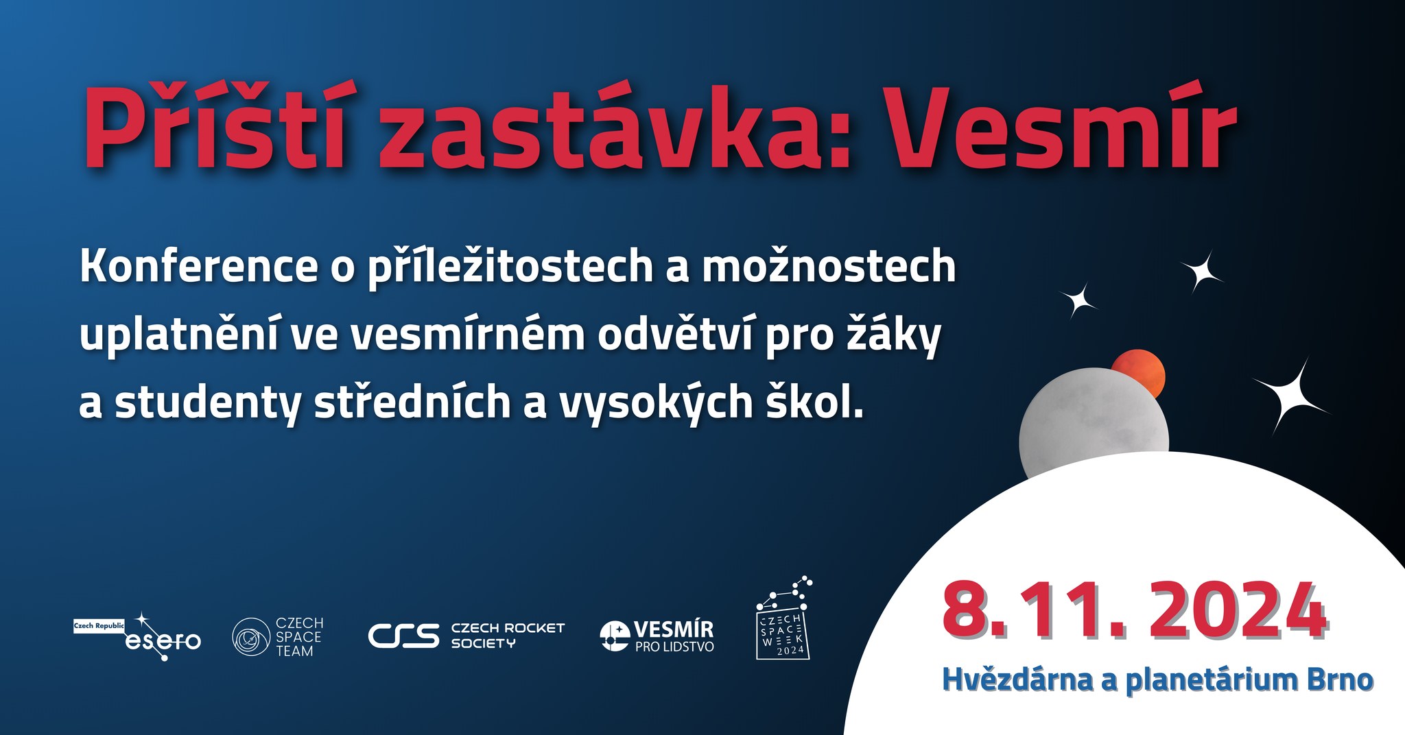 Příští zastávka: Vesmír 2024