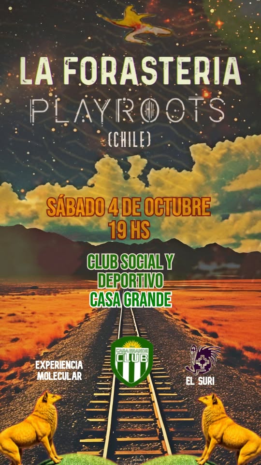 LA FORASTERÍA Y PLAYROOTS EN VIVO EN CLUB DE CASA GRANDE