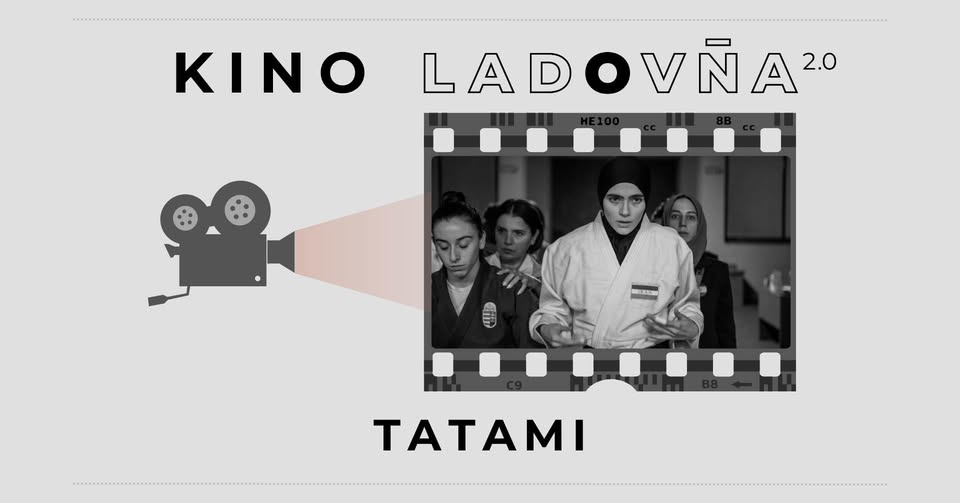Kino Ladovňa - Tatami