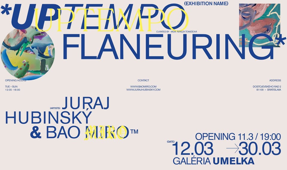 Juraj Hubinský & Bao Miro: UPTEMPO FLANEURING