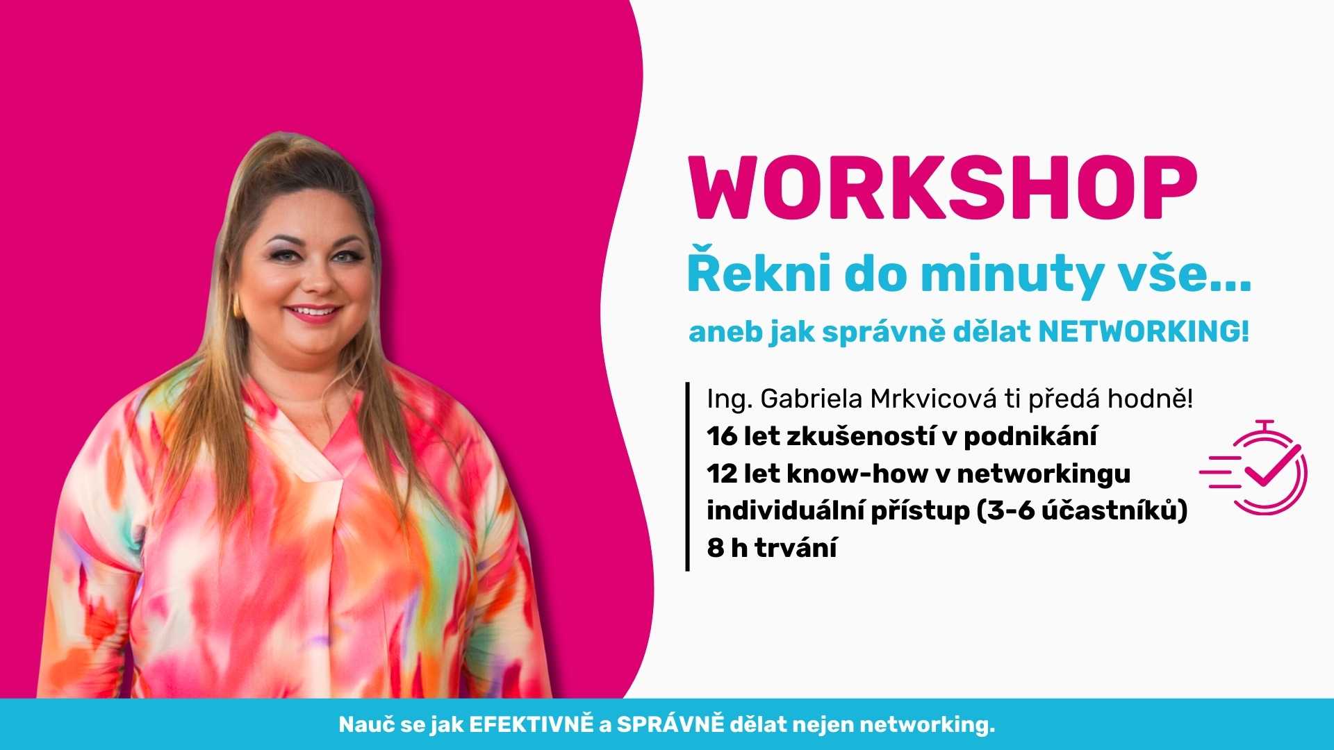 Workshop Řekni do minuty vše aneb jak dělat správně networking
