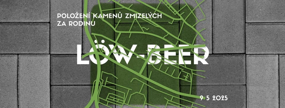 POLOŽENÍ 18 KAMENŮ ZMIZELÝCH ZA RODINU LÖW-BEER