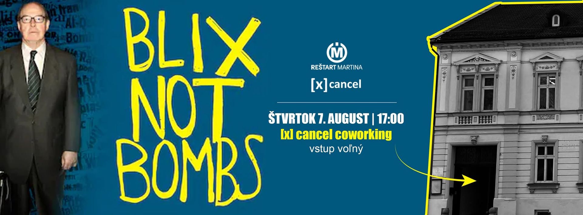 Premietanie Blix Not Bombs | 7.8. 17:00