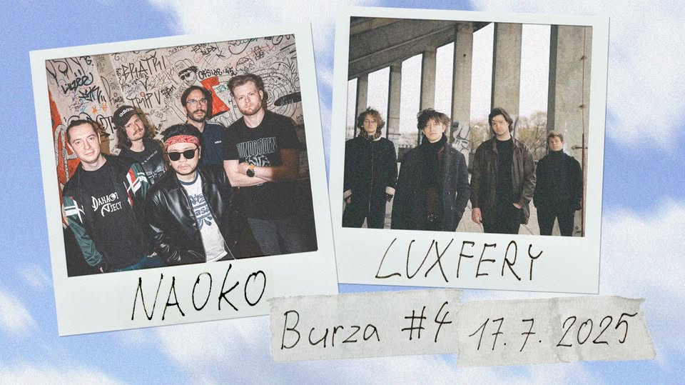 Open Air: NAOKO + Luxfery // Burza #4