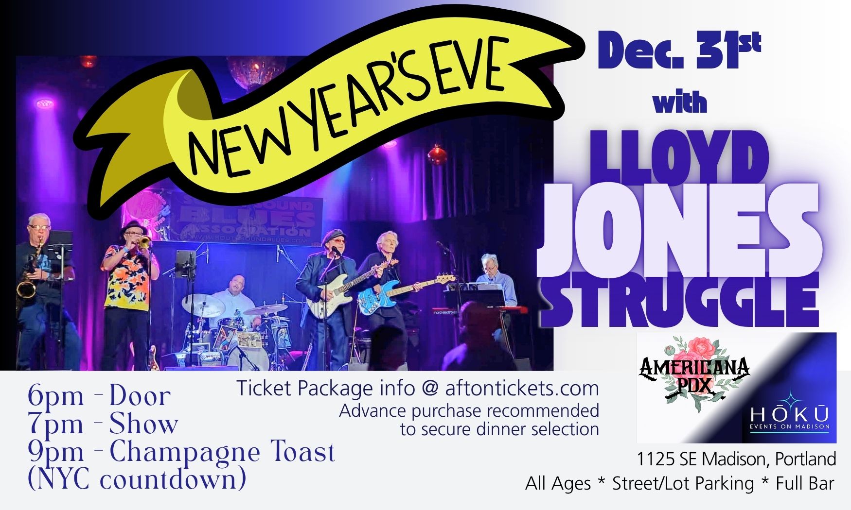 The Lloyd Jones Struggle-New Year's Eve GA is sold out!