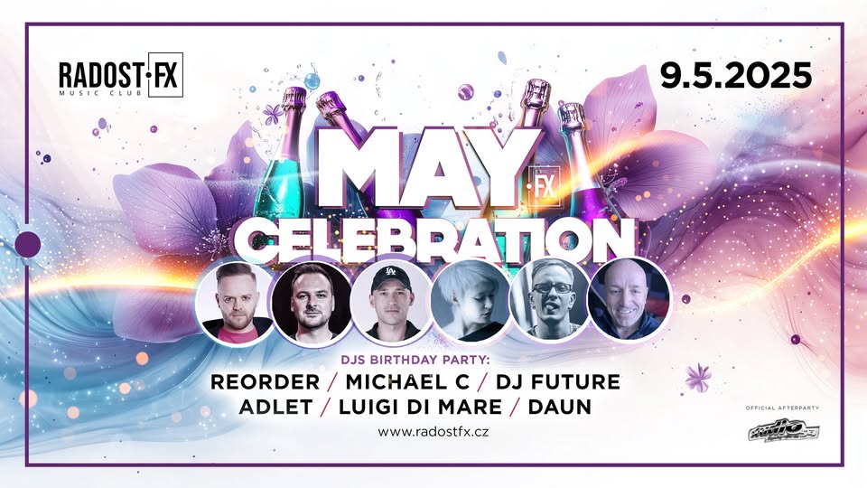 MAY CELEBRATION • RADOST FX • 9.5.2025